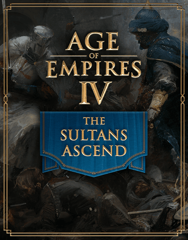 Age of Empires IV: The Sultans Ascend Genişleme Paketi
