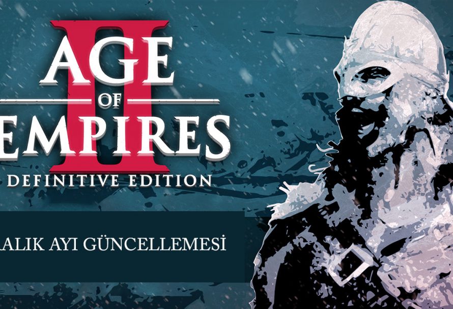 Age Of Empires II : DE Aralık Ayı  Güncellemesi Duyurusu